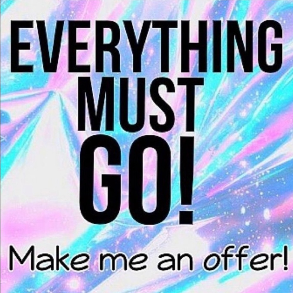 Everything must go!!!